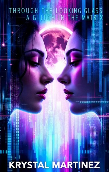 Through the Looking Glass of Tomorrow (eBook, ePUB)