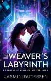 The Weaver's Labyrinth (eBook, ePUB)