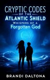Cryptic Codes of the Atlantic Shield (eBook, ePUB)