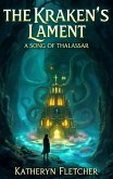 The Kraken's Lament (eBook, ePUB) The Kraken's Lament (eBook, ePUB)