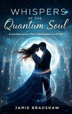 Cover Whispers of the Quantum Soul (eBook, ePUB)