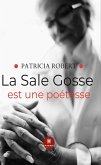 La sale gosse est une poétesse (eBook, ePUB)