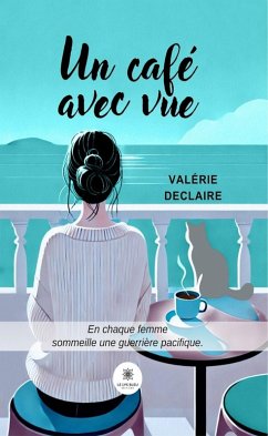 Un café avec vue (eBook, ePUB) - Declaire, Valérie