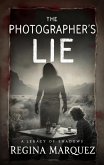 The Photographer's Lie (eBook, ePUB)