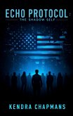 Echo Protocol (eBook, ePUB) Echo Protocol (eBook, ePUB)