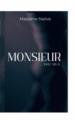 Monsieur...Avec un S (eBook, ePUB)