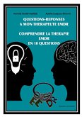 Questions-Réponses à mon Thérapeute EMDR (eBook, ePUB)