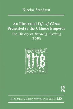 Cover An Illustrated Life of Christ Presented to the Chinese Emperor (eBook, ePUB)