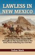 Lawless In New Mexico (eBook, ePUB) - Bild 1