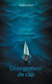 Changement de cap (eBook, ePUB)