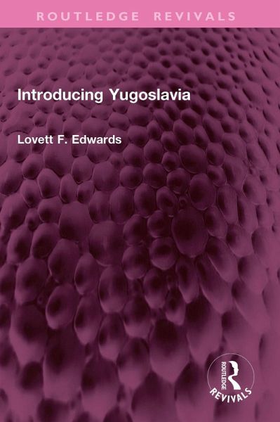 Introducing Yugoslavia (eBook, PDF) Introducing Yugoslavia (eBook, PDF)