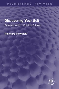 Discovering Your Self (eBook, ePUB) - Kowalski, Reinhard