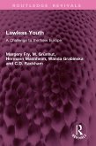 Lawless Youth (eBook, PDF)