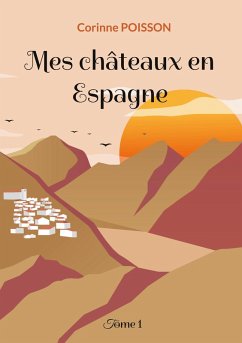 Cover Mes châteaux en Espagne (eBook, ePUB)
