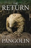 The Return of the Pangolin (eBook, ePUB)
