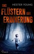 Das Flüstern der Erinnerung (eBook,... - Bild 1