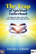 The Trap of Spiritual Fatherhood:... - Bild 1
