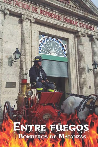 Entre fuegos (eBook, ePUB) Entre fuegos (eBook, ePUB)