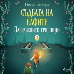 Cover Съдбата на елфите 3: Забравените гробници (MP3-Download)