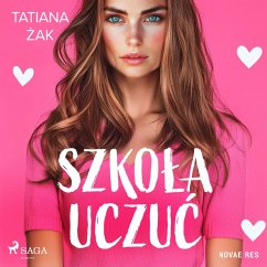 Szkoła uczuć (MP3-Download) - Żak, Tatiana