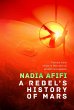 A Rebel's History of Mars (eBook, ePUB) - Bild 1