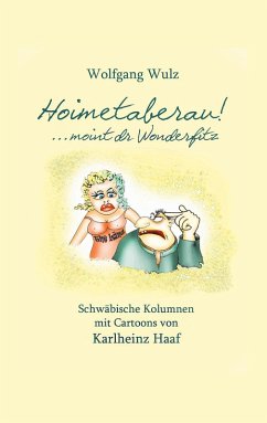 Hoimetaberau! ...moint dr Wonderfitz (eBook, ePUB) - Wulz, Wolfgang