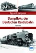 Dampfloks der Deutschen Reichsbahn... - Bild 1