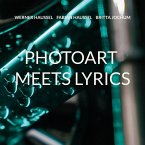 PhotoArt meets Lyrics (eBook, ePUB)