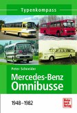 Mercedes-Benz Omnibusse (eBook, PDF) Mercedes-Benz Omnibusse (eBook, PDF)