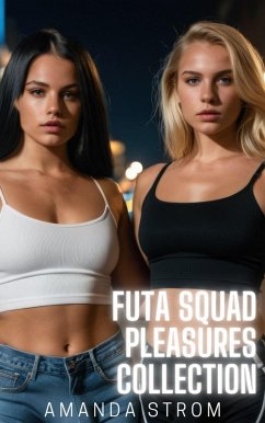 Cover Futa Squad Pleasures Collection (eBook, ePUB)
