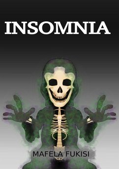 Insomnia (eBook, ePUB) - Fukisi, Mafela