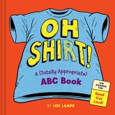 Oh Shirt! (eBook, ePUB) Oh Shirt! (eBook, ePUB)