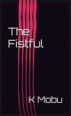 The Fistful (eBook, ePUB)