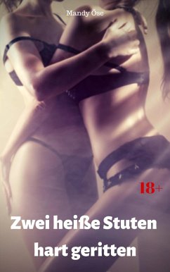 Cover Zwei heiße Stuten hart geritten (eBook, ePUB)