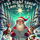 The Night Santa Lost His GPS (eBook, ePUB) The Night Santa Lost His GPS (eBook, ePUB)