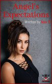 Angel's Expectations (Angel and Tom / Ronin, #11) (eBook, ePUB)