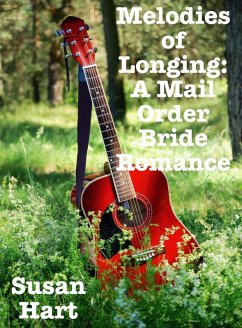 Cover Melodies of Longing: A Mail Order Bride Romance (eBook, ePUB)