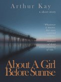 About A Girl Before Sunrise (eBook, ePUB)