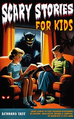 Scary Stories for Kids (eBook, ePUB) - Tate, Bernard