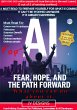 AI : Fear, Hope And The Path Forward... - Bild 1