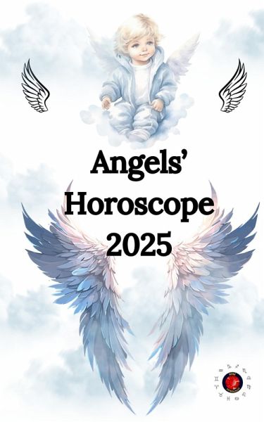 Angels' Horoscope 2025 (eBook, ePUB) Angels' Horoscope 2025 (eBook, ePUB)