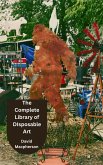 The Complete Library of Disposable Art (eBook, ePUB)