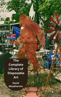 Cover The Complete Library of Disposable Art (eBook, ePUB)