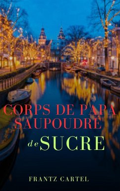 Cover Corps de papa saupoudré de sucre (eBook, ePUB)