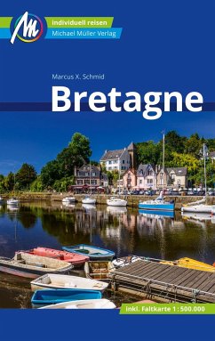 MICHAEL MÜLLER REISEFÜHRER Bretagne   (Restauflage) - Schmid, Marcus X.