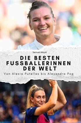 Die besten Fussballerinnen der Welt - Das perfekte Geschenk für Männer und Frauen zu Weihnachten und Geburtstag Die besten Fussballerinnen der Welt - Das perfekte Geschenk für Männer und Frauen zu Weihnachten und Geburtstag