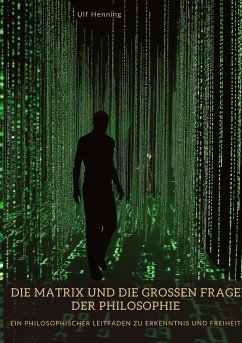 Cover Die Matrix und die großen Fragen der Philosophie