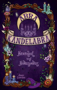 Abra Kandelabra - Enderlein, Jamie