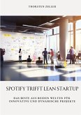 Spotify trifft Lean Startup Spotify trifft Lean Startup