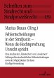 Fehlentscheidungen in der Strafjustiz -... - Bild 1